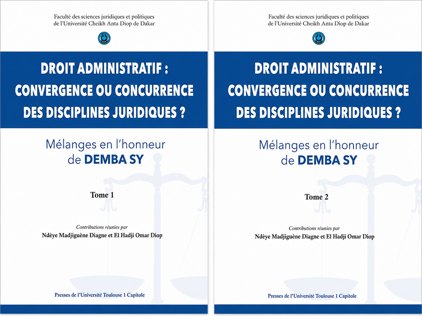 Droit administratif : convergence ou concurrence des disciplines juridiques ? — Mélanges en l'honneur de Demba Sy (Tomes 1 et 2)