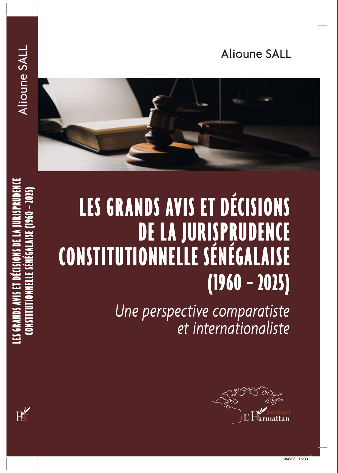 Les grands avis et décisions de la jurisprudence constitutionnelle sénégalaise (1960-2025) — Une perspective comparatiste et internationaliste