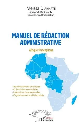 Manuel de rédaction administrative — Afrique francophone
